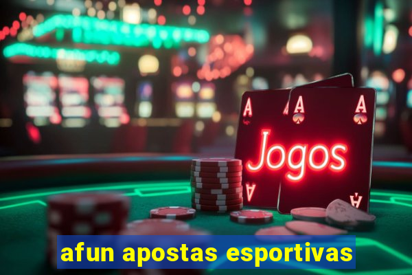 afun apostas esportivas